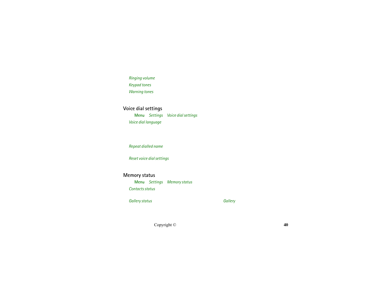 Voice dial settings, Memory status, Voice dial settings memory status | Nokia HS-13W User Manual | Page 40 / 46
