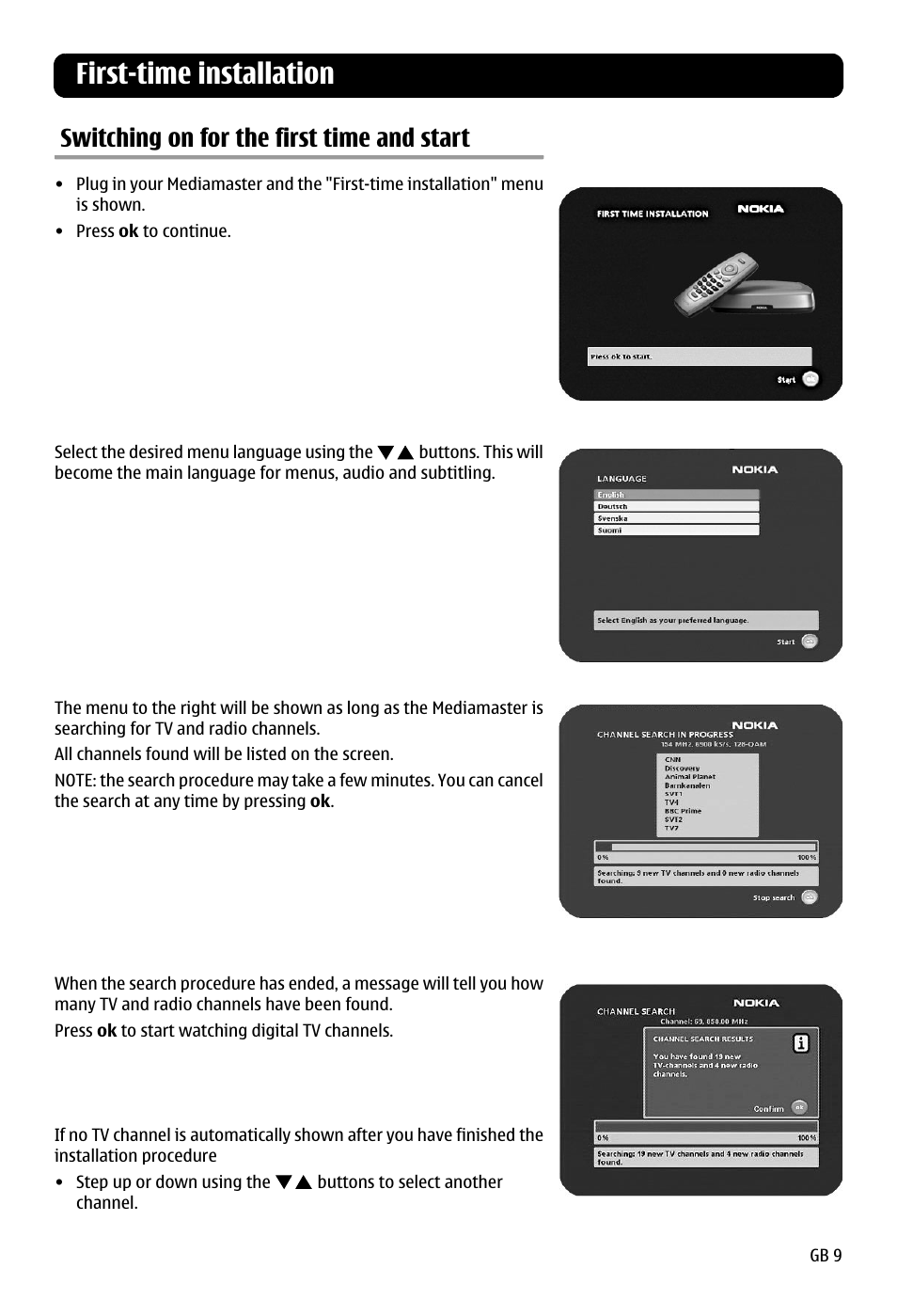 First-time installation, Switching on for the first time and start | Nokia 120 C User Manual | Page 9 / 16