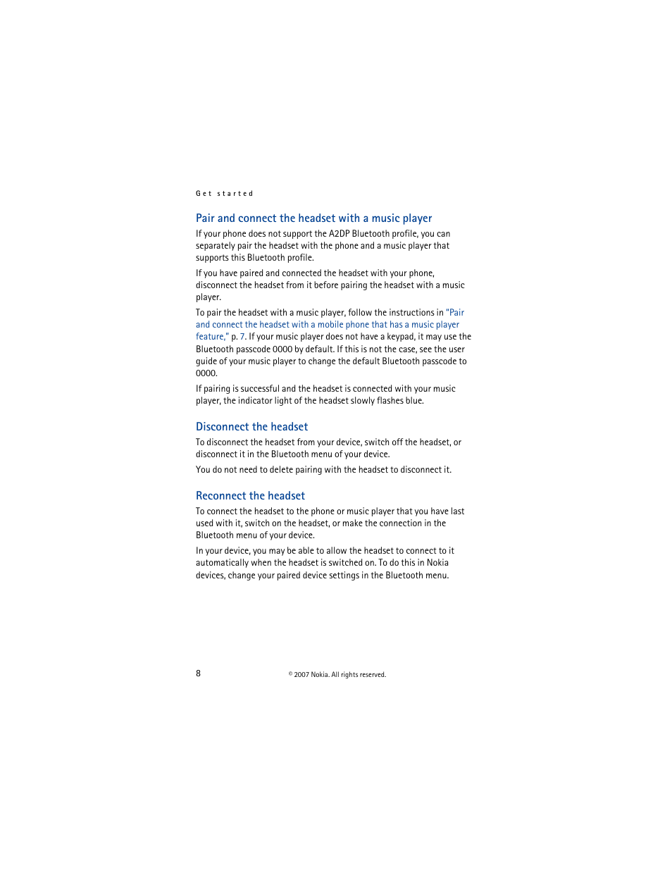 Pair and connect the headset with a music player, Disconnect the headset, Reconnect the headset | Disconnect the headset reconnect the headset | Nokia BH-503 User Manual | Page 8 / 48