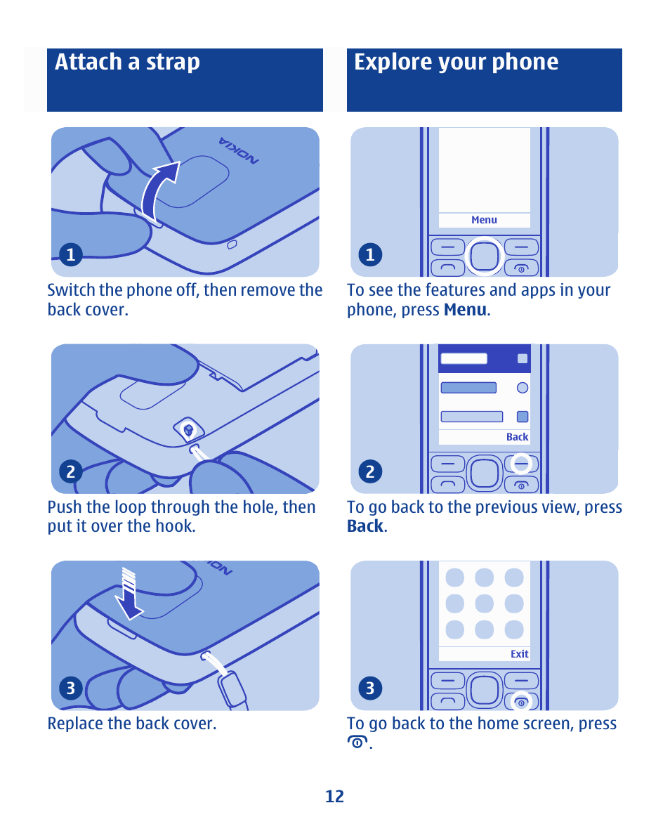 Attach a strap, Explore your phone | Nokia 112 User Manual | Page 12 / 73