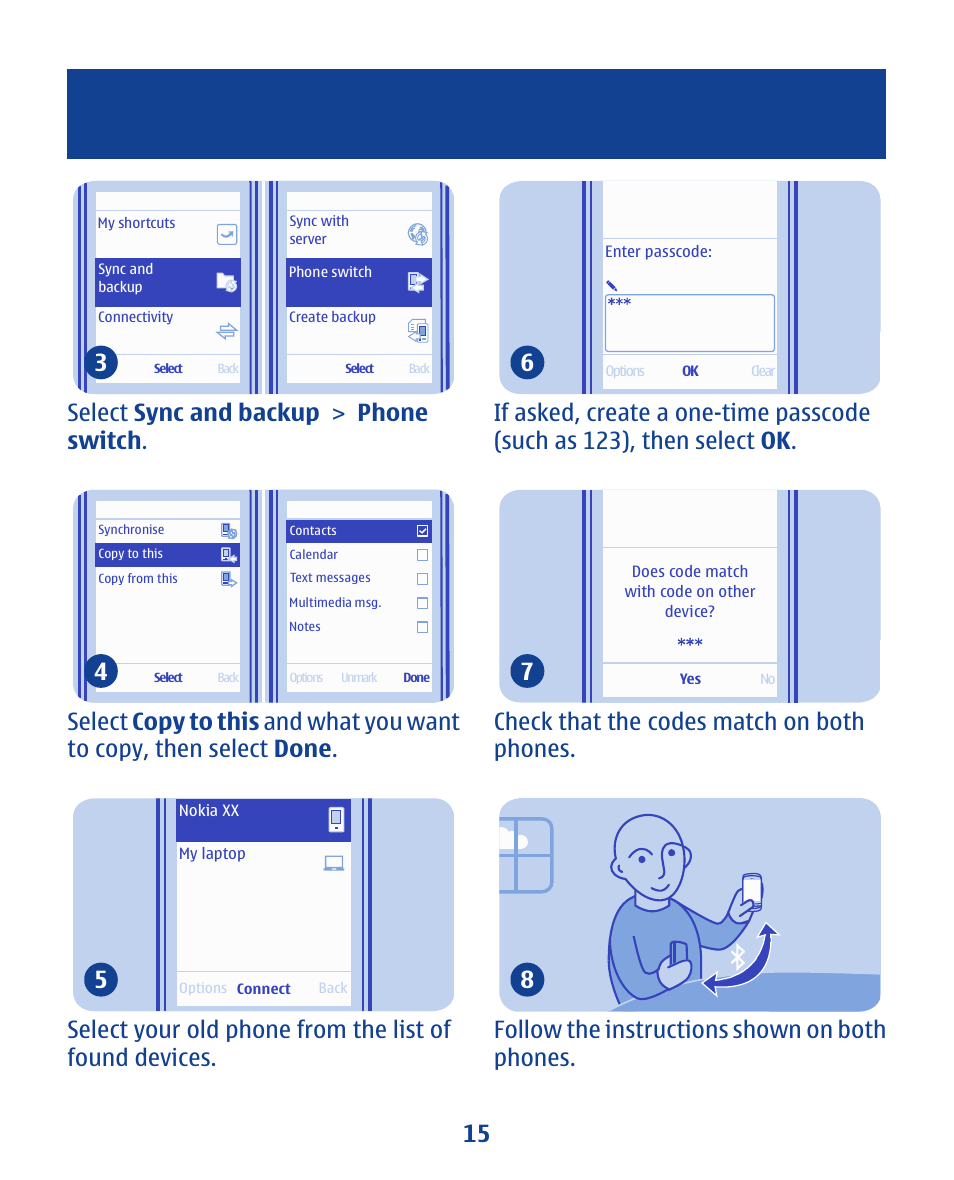 Select sync and backup > phone switch . 3 | Nokia 112 User Manual | Page 15 / 73