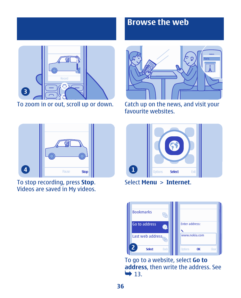Browse the web, Select menu > internet . 1 | Nokia 112 User Manual | Page 36 / 73