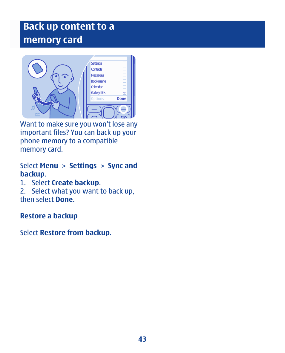 Back up content to a memory card | Nokia 112 User Manual | Page 43 / 73