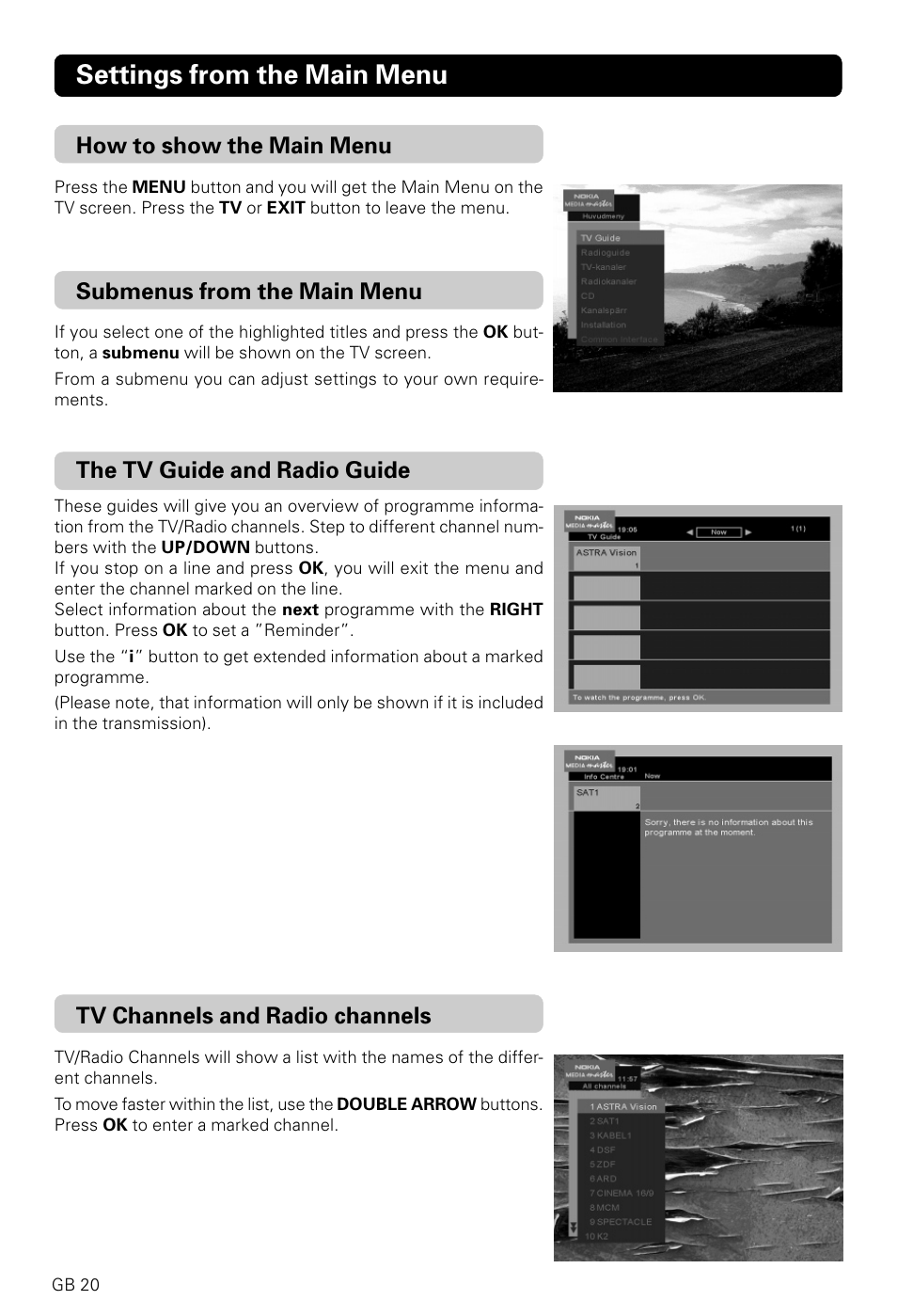 Settings from the main menu, How to show the main menu, Submenus from the main menu | The tv guide and radio guide, Tv channels and radio channels | Nokia 9600S User Manual | Page 20 / 28
