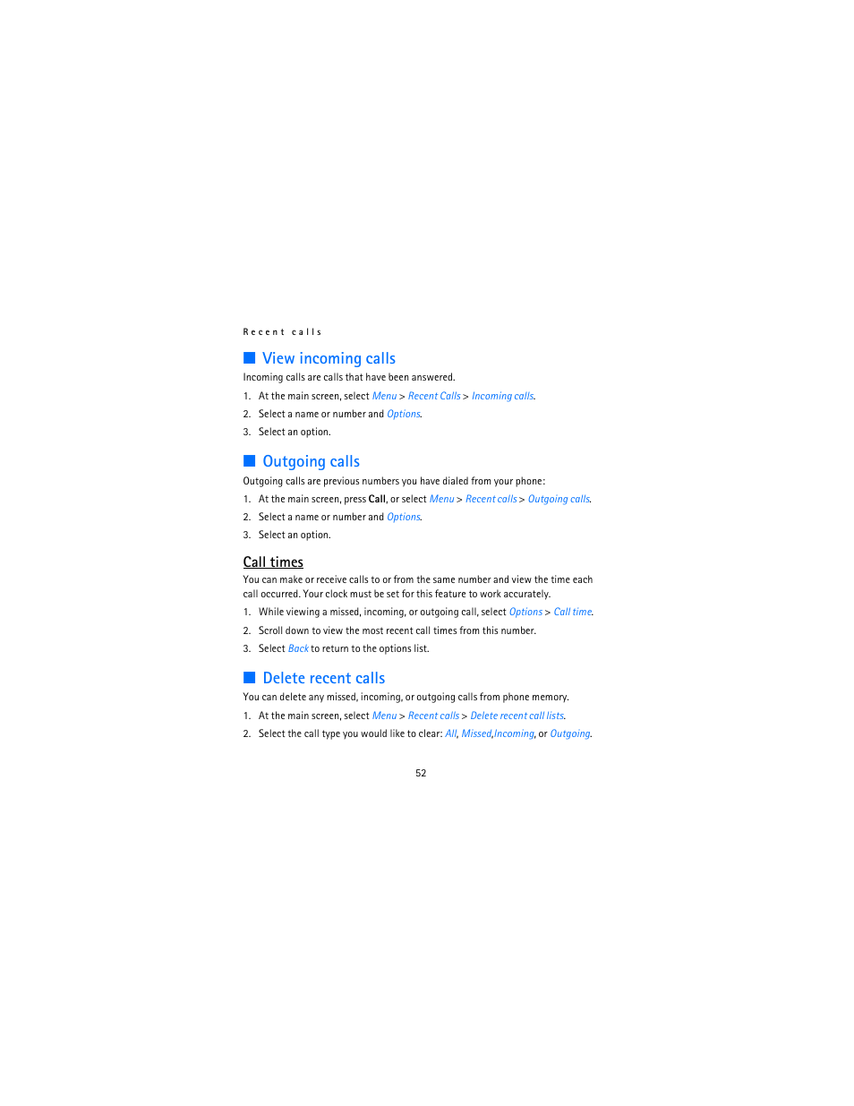 View incoming calls, Outgoing calls, Delete recent calls | Call times | Nokia 12115i User Manual | Page 53 / 113