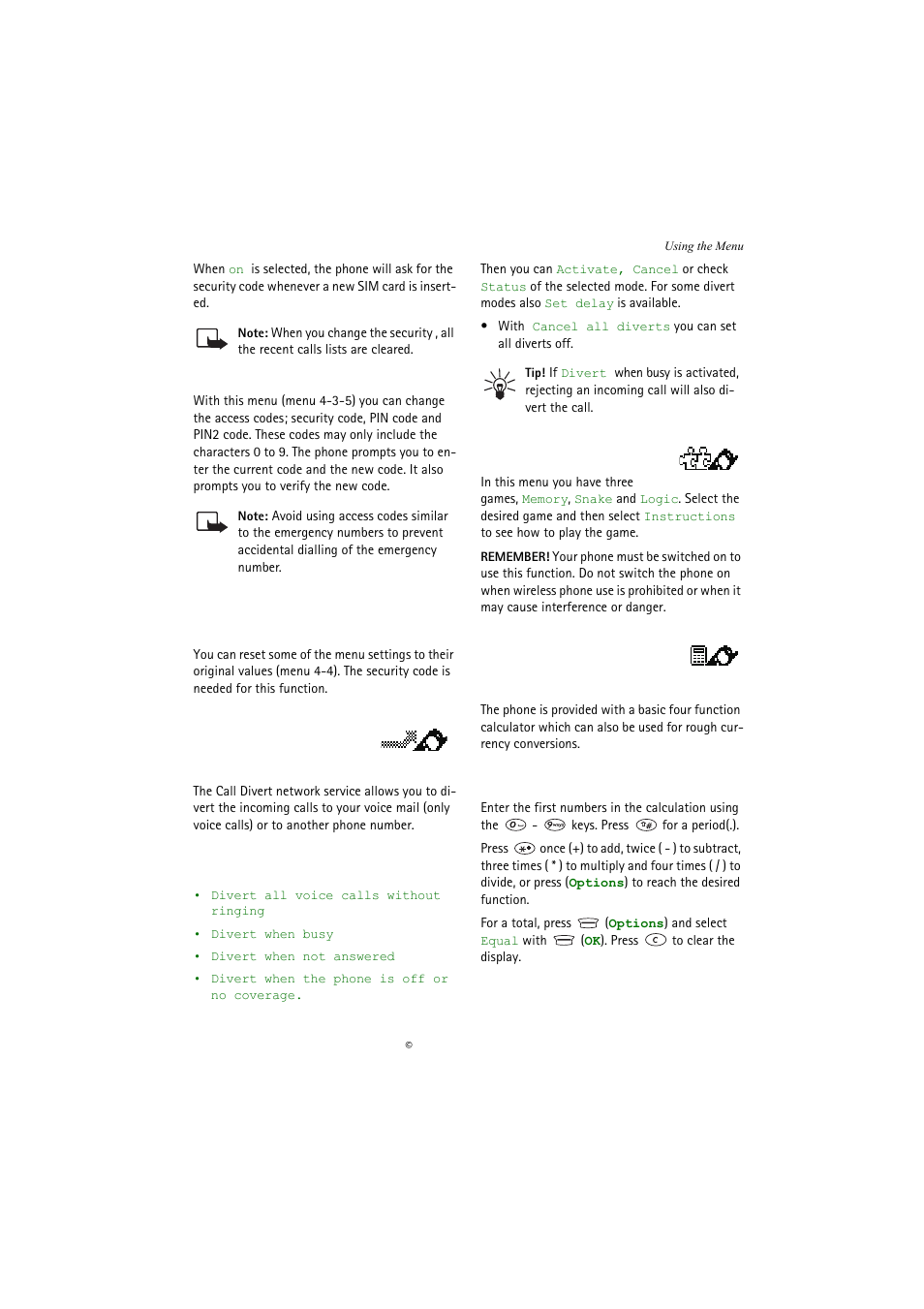 Change access codes, Restore factory settings, Call divert (menu 5) | The call divert modes available in n5110 are, Games (menu 6), Calculator (menu 7), Using the calculator | Nokia 5110 User Manual | Page 27 / 43