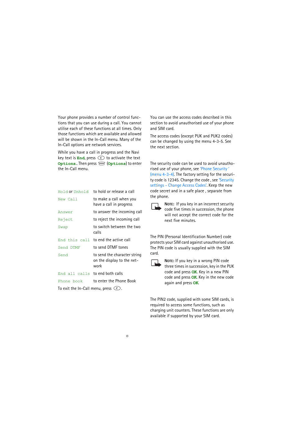 Reference information, In-call options, The following in-call options may be available | Access codes, Security code (5 digits), Pin code (4 to 8 digits), Pin2 code (4 to 8 digits) | Nokia 5110 User Manual | Page 30 / 43