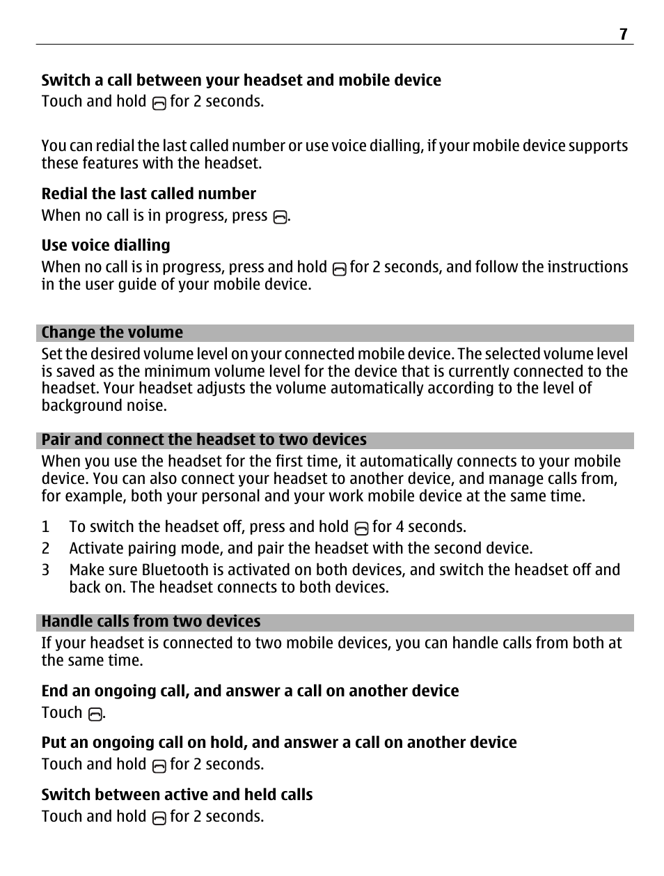 Change the volume, Pair and connect the headset to two devices, Handle calls from two devices | Nokia BH-806 User Manual | Page 7 / 10