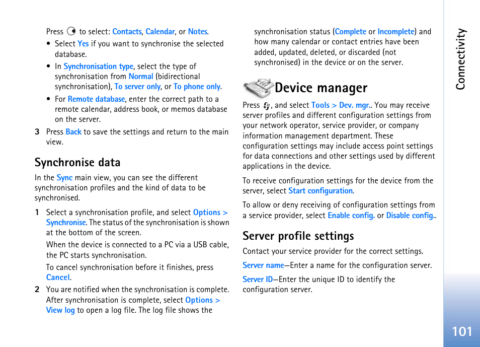 Synchronise data, Device manager, Server profile settings | Connectivity | Nokia 702 User Manual | Page 101 / 154