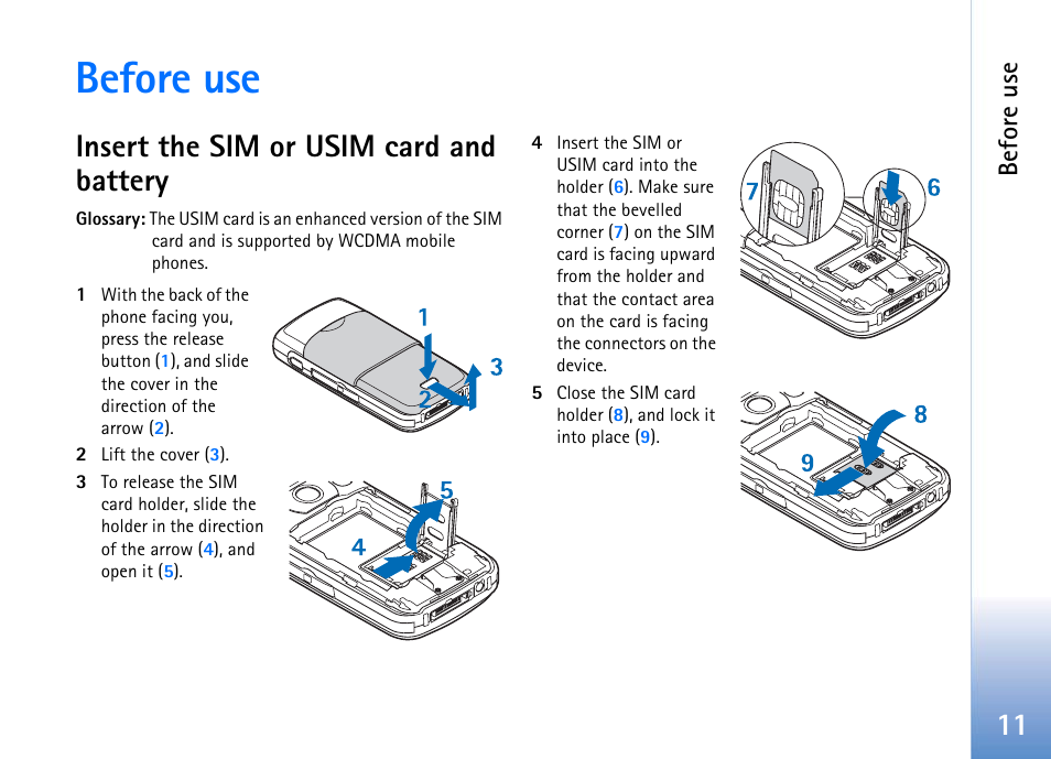 Before use, Insert the sim or usim card and battery, Befor e use | Nokia 702 User Manual | Page 11 / 154