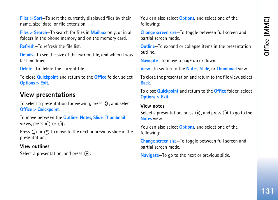 View presentations, View outlines, View notes | View presentations view outlines view notes, Office (mmc) | Nokia 702 User Manual | Page 131 / 154