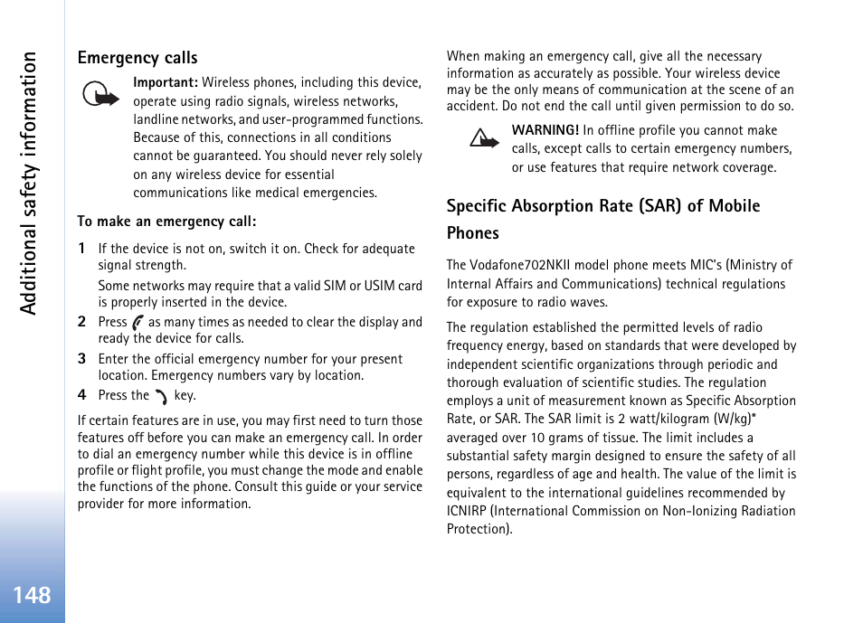 With "emergency calls, Additional safety information | Nokia 702 User Manual | Page 148 / 154