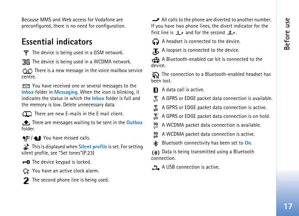 Essential indicators, Befor e use | Nokia 702 User Manual | Page 17 / 154