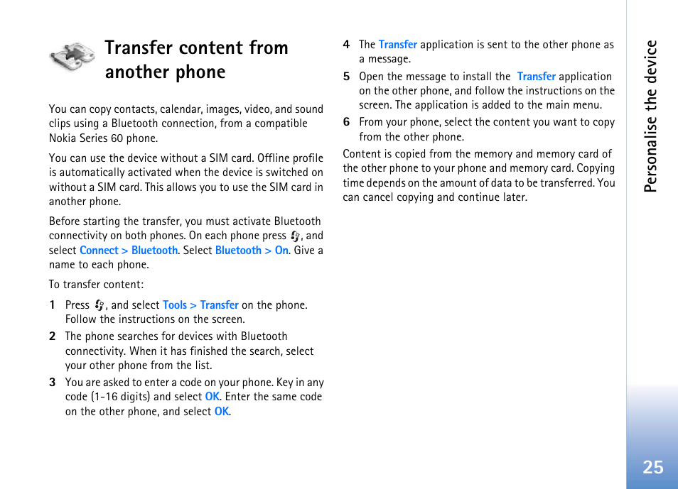 Transfer content fromanother phone, Transfer content from another phone, 25 transfer content from another phone | Personalise the device | Nokia 702 User Manual | Page 25 / 154