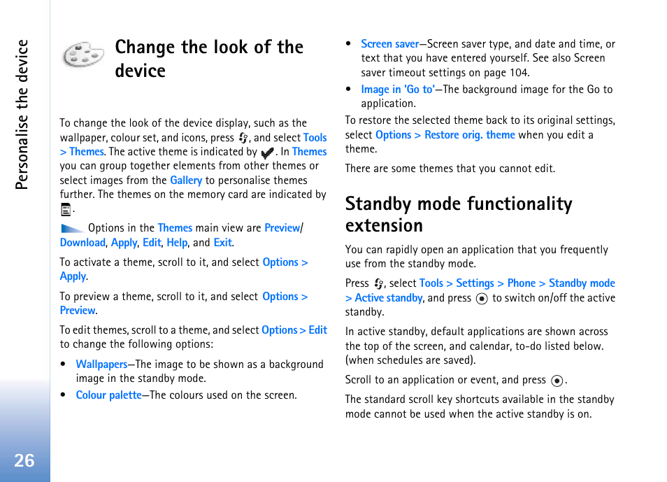 Change the look of the device, Standby mode functionality extension, Change the look of the device" on | 26 change the look of the device, Personalise the device | Nokia 702 User Manual | Page 26 / 154