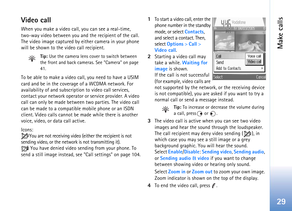 Video call, Make calls | Nokia 702 User Manual | Page 29 / 154