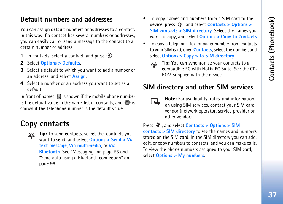 Default numbers and addresses, Copy contacts, Sim directory and other sim services | Contacts (phonebook) | Nokia 702 User Manual | Page 37 / 154