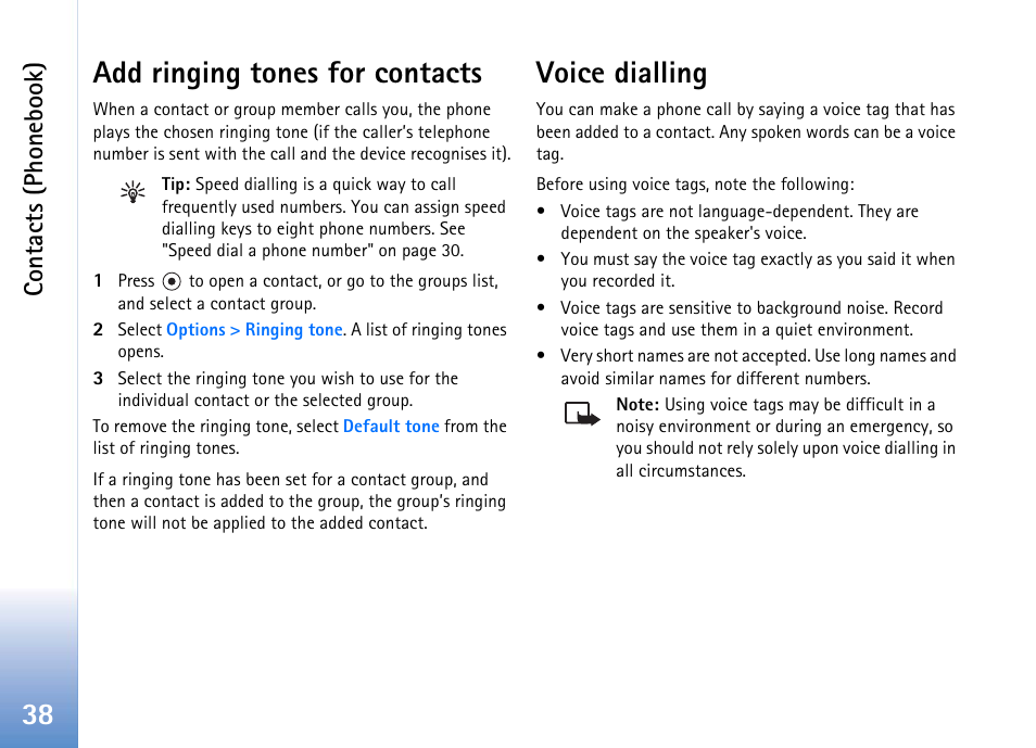 Add ringing tones for contacts, Voice dialling, Add ringing tones for contacts voice dialling | 38 add ringing tones for contacts, Contacts (phonebook) | Nokia 702 User Manual | Page 38 / 154