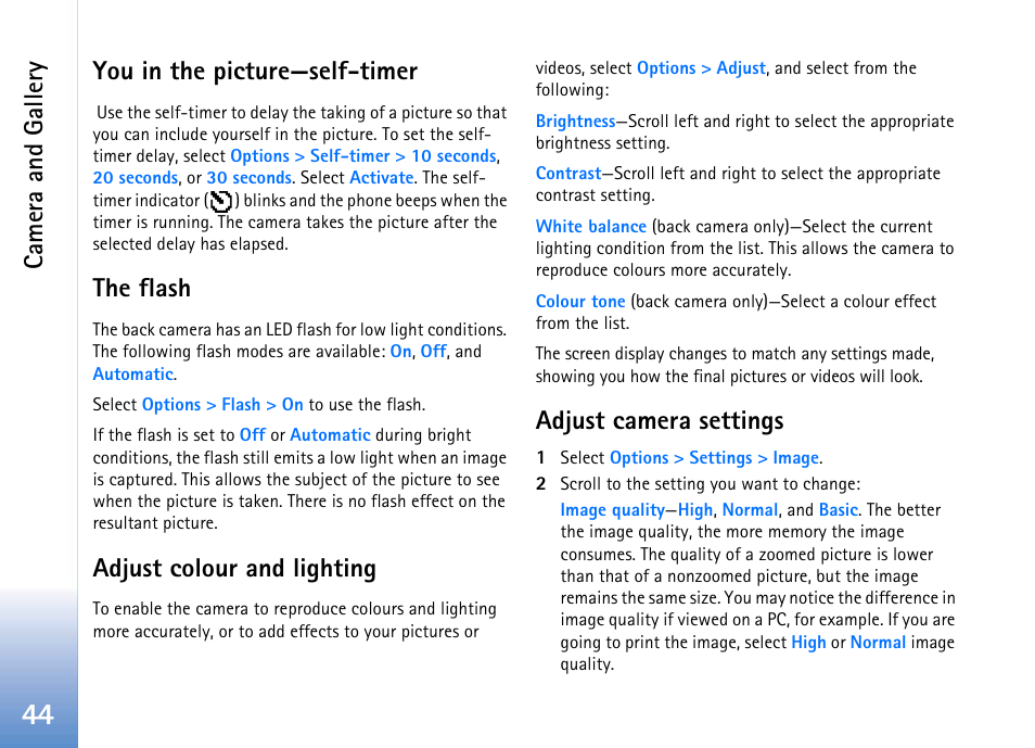 You in the picture—self-timer, The flash, Adjust colour and lighting | Adjust camera settings, See "adjust colour and, Lighting, Ge 44, Camera and gallery | Nokia 702 User Manual | Page 44 / 154