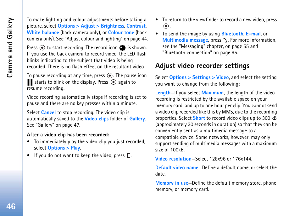 Adjust video recorder settings, Camera and gallery | Nokia 702 User Manual | Page 46 / 154