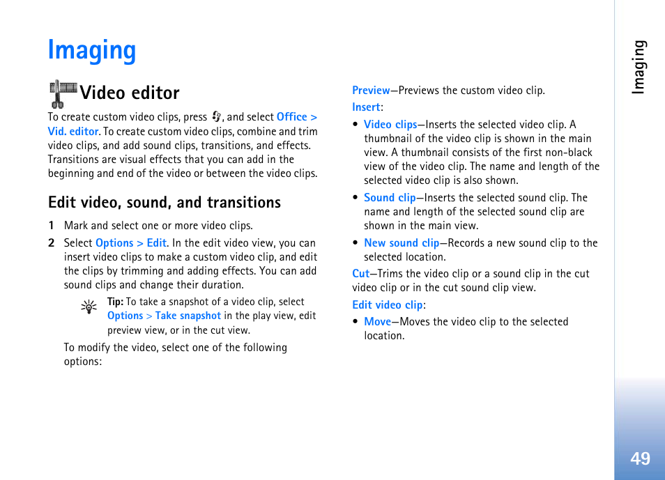 Imaging, Video editor, Edit video, sound, and transitions | Nokia 702 User Manual | Page 49 / 154
