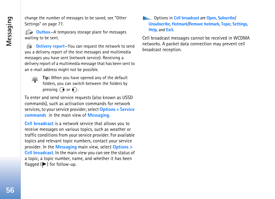 Messaging | Nokia 702 User Manual | Page 56 / 154