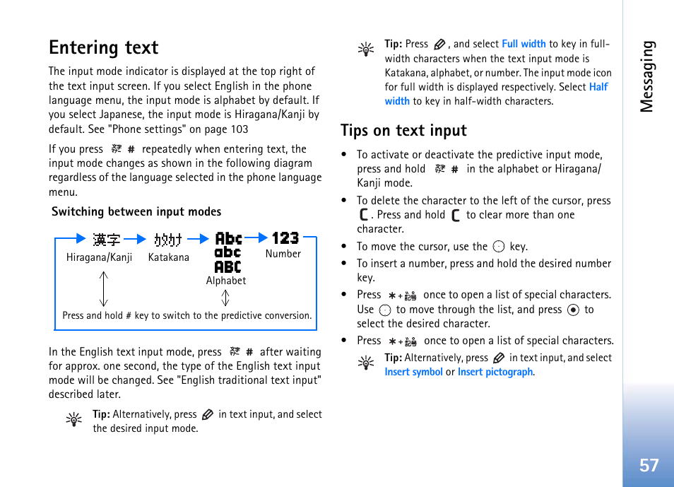 Entering text, Tips on text input, 57 entering text | Messaging | Nokia 702 User Manual | Page 57 / 154