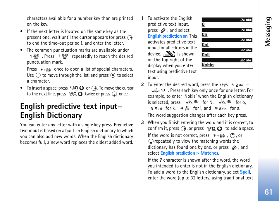 English predictive text input— english dictionary, English predictive text input, English dictionary | Messaging | Nokia 702 User Manual | Page 61 / 154