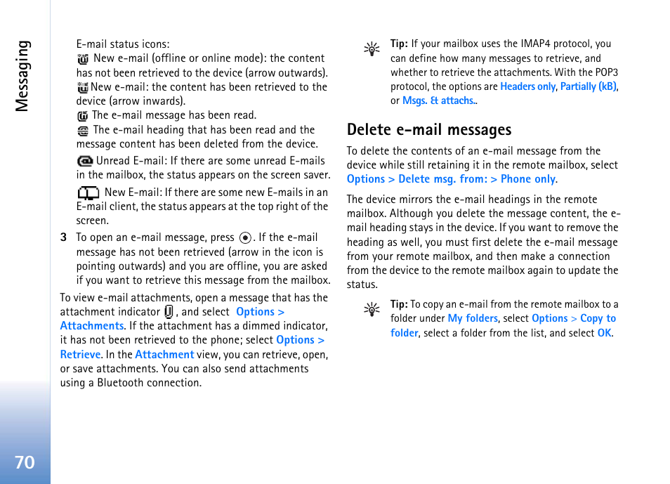Delete e-mail messages, Messaging | Nokia 702 User Manual | Page 70 / 154