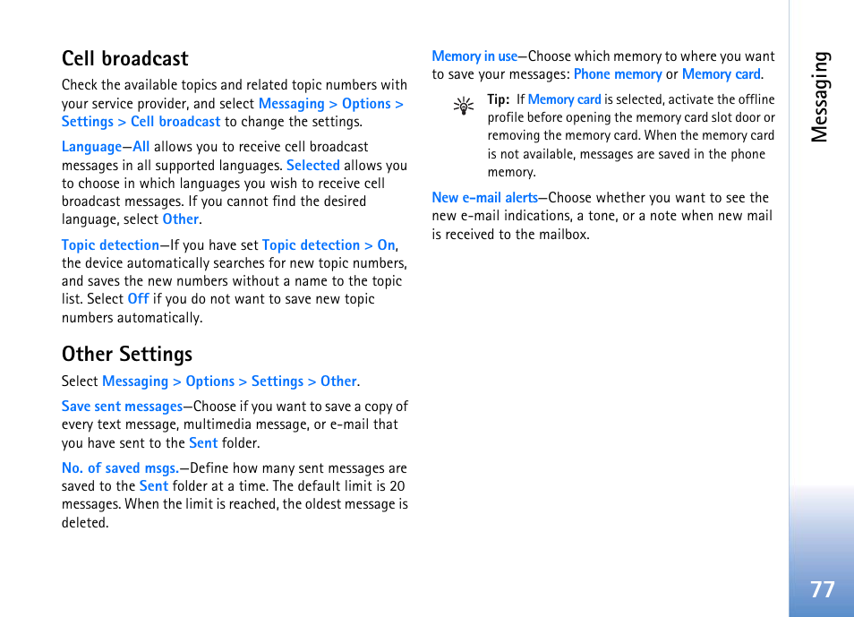 Cell broadcast, Other settings, Cell broadcast other settings | Messaging | Nokia 702 User Manual | Page 77 / 154