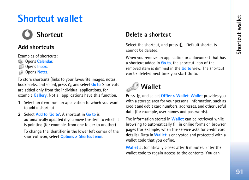 Shortcut wallet, Shortcut, Add shortcuts | Delete a shortcut, Wallet, Add shortcuts delete a shortcut | Nokia 702 User Manual | Page 91 / 154