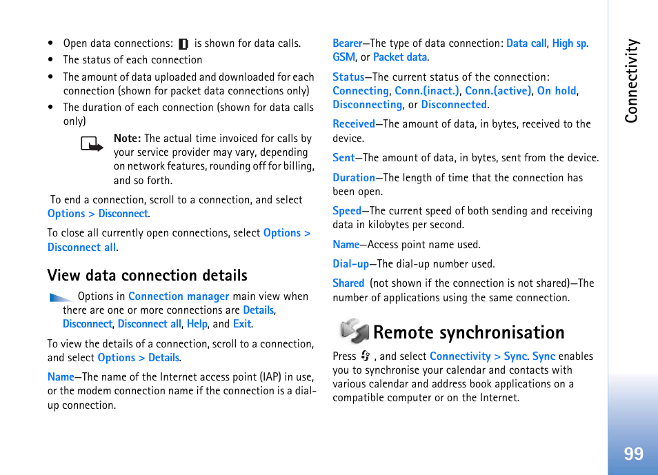 View data connection details, Remote synchronisation, Connectivity | Nokia 702 User Manual | Page 99 / 154