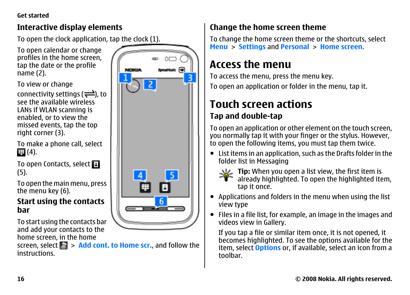 Access the menu, Touch screen actions | Nokia 5800EN User Manual | Page 16 / 116