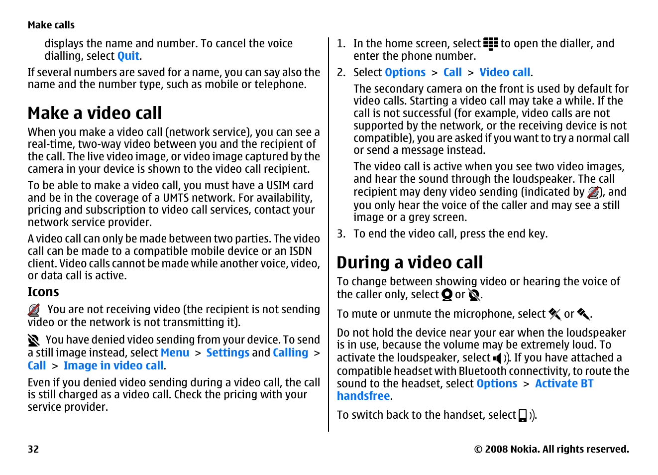 Make a video call, During a video call | Nokia 5800EN User Manual | Page 32 / 116