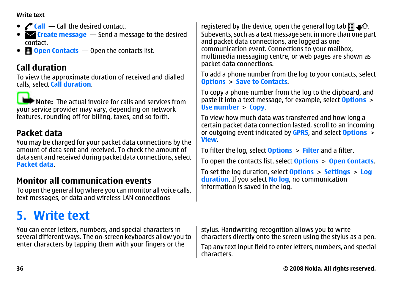 Call duration, Packet data, Monitor all communication events | Write text | Nokia 5800EN User Manual | Page 36 / 116