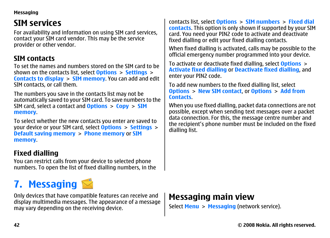 Sim services, Sim contacts, Fixed dialling | Messaging, Messaging main view | Nokia 5800EN User Manual | Page 42 / 116