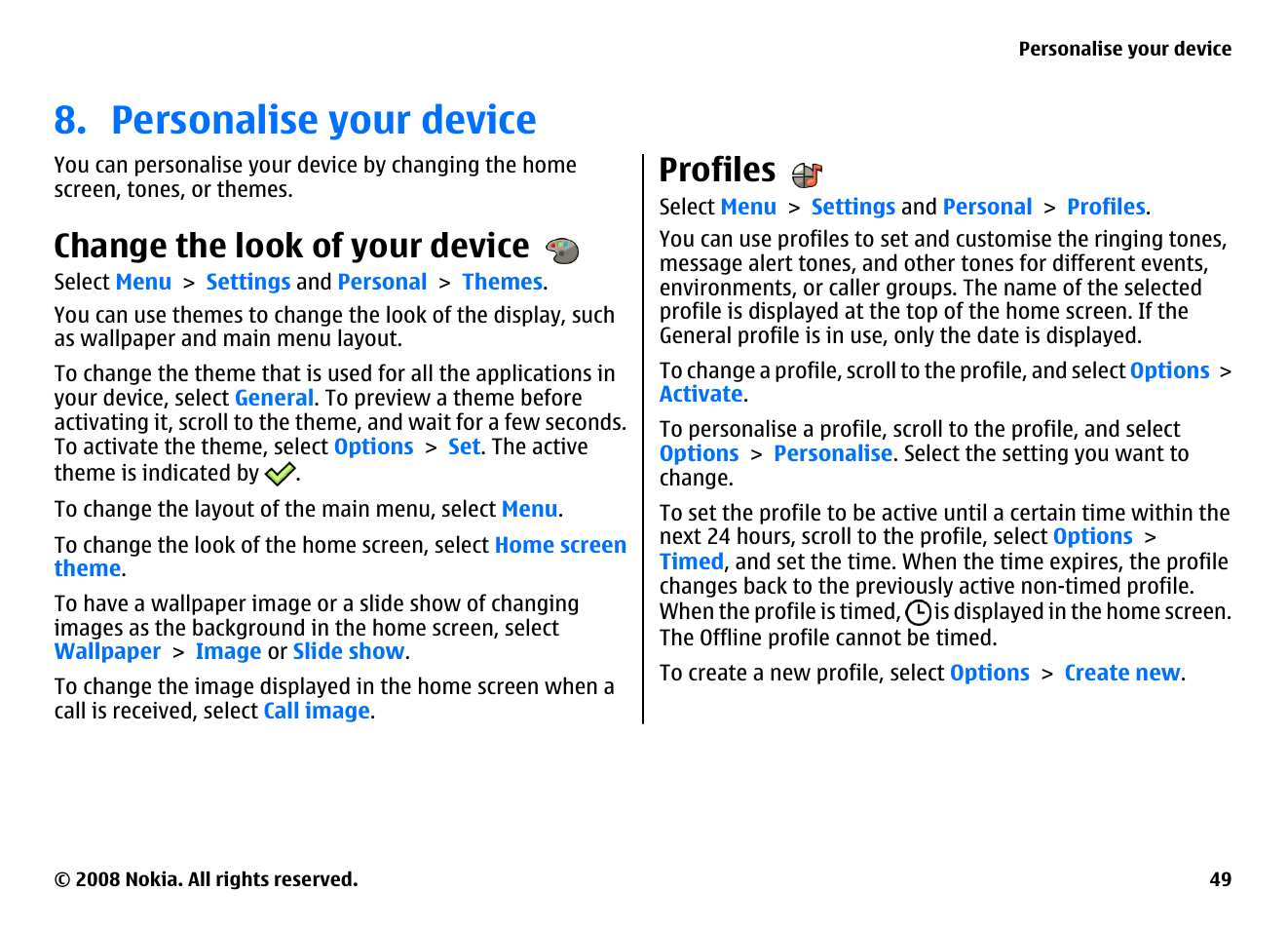 Personalise your device, Change the look of your device, Profiles | Nokia 5800EN User Manual | Page 49 / 116