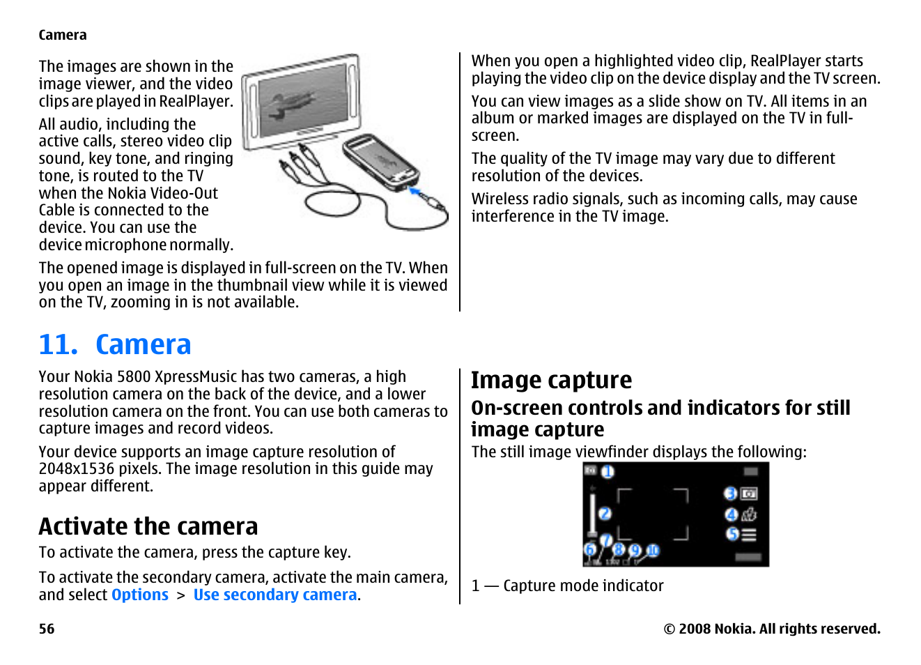 Camera, Activate the camera, Image capture | On-screen controls and indicators for still image, Capture | Nokia 5800EN User Manual | Page 56 / 116