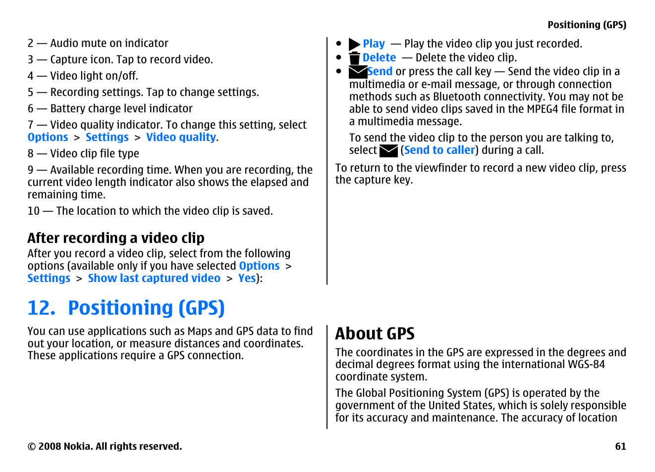 After recording a video clip, Positioning (gps), About gps | Nokia 5800EN User Manual | Page 61 / 116