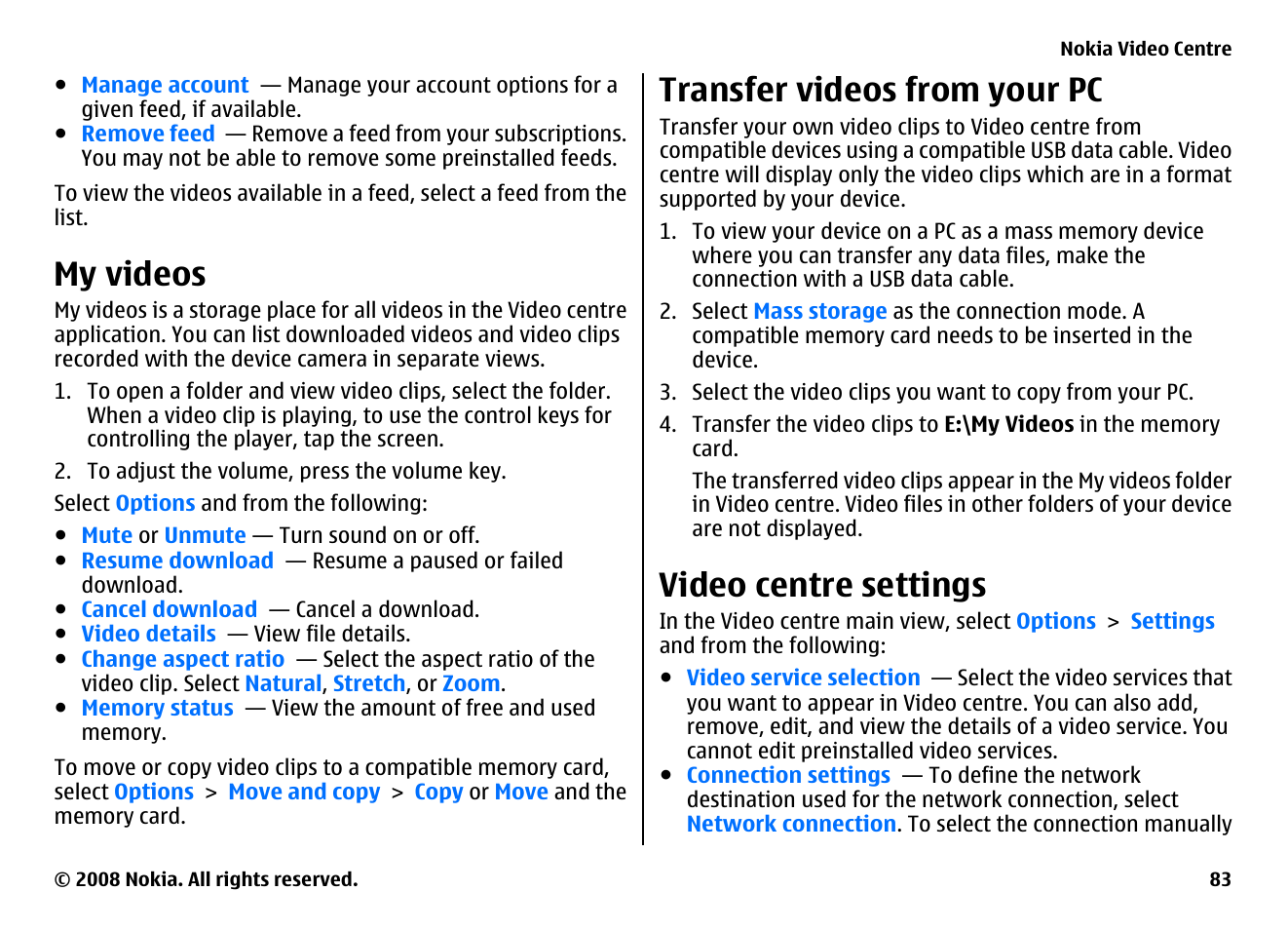 My videos, Transfer videos from your pc, Video centre settings | Nokia 5800EN User Manual | Page 83 / 116