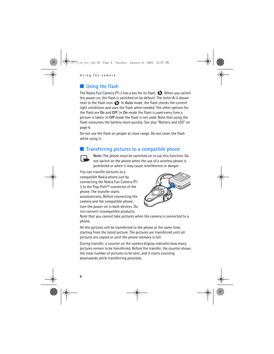 Using the flash, Transferring pictures to a compatible phone | Nokia PT-3 User Manual | Page 9 / 13