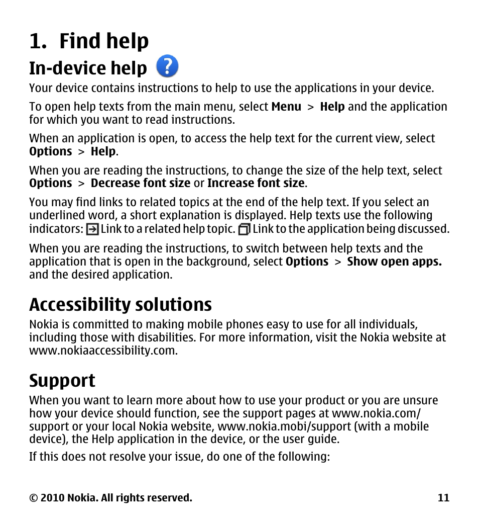Find help, In-device help, Accessibility solutions | Support | Nokia 5230 User Manual | Page 11 / 164
