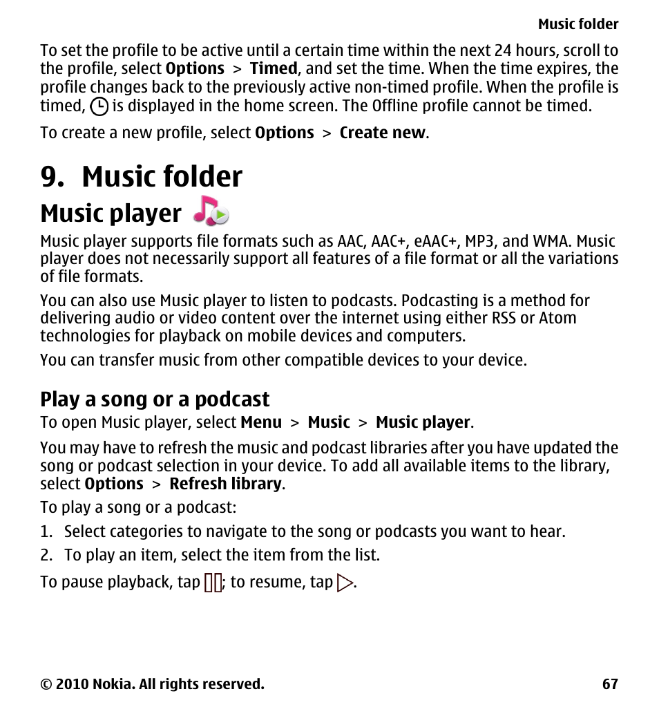 Music folder, Music player, Play a song or a podcast | Nokia 5230 User Manual | Page 67 / 164