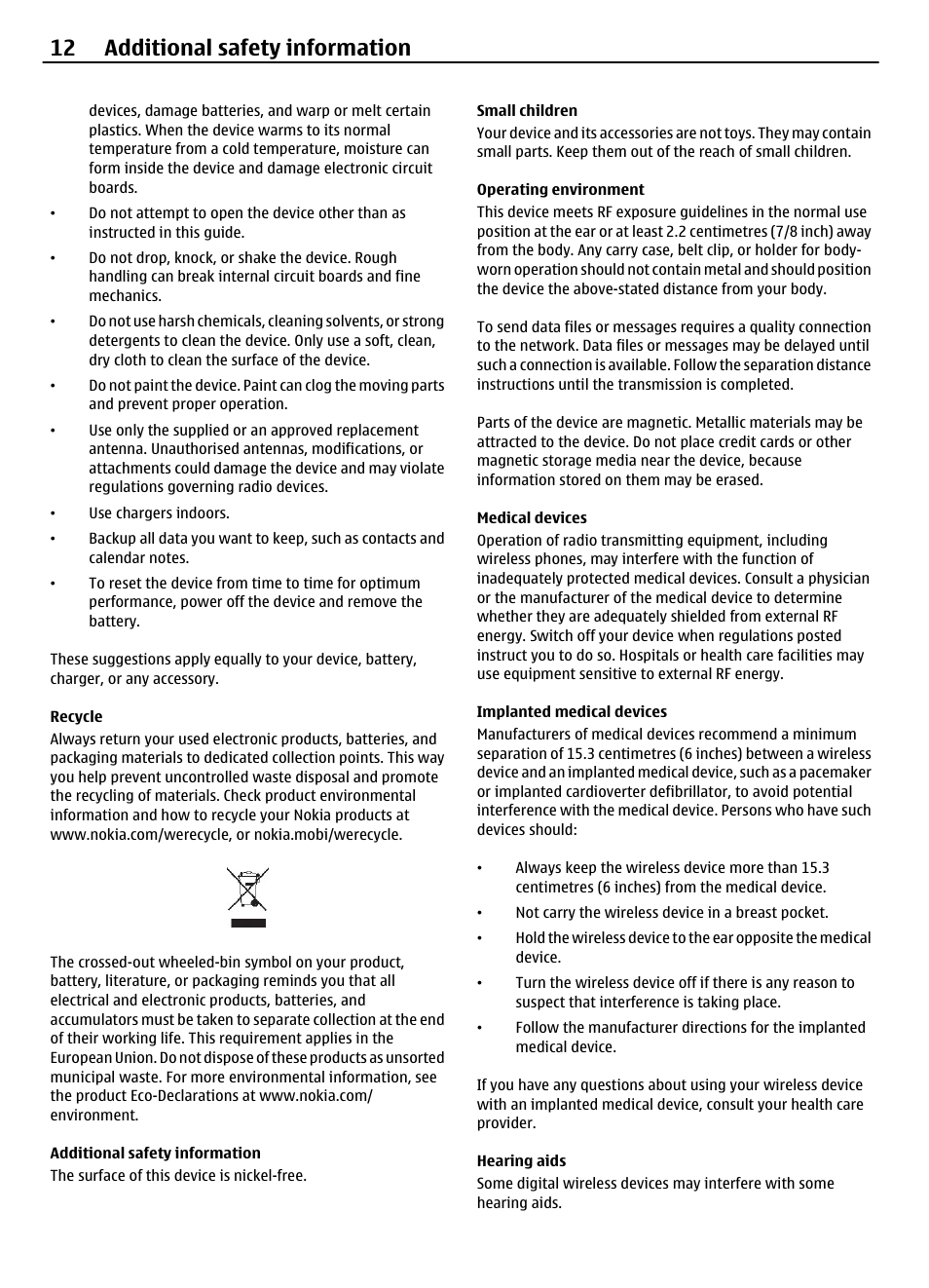 Recycle, Additional safety information, Small children | Operating environment, Medical devices, Implanted medical devices, Hearing aids, 12 additional safety information | Nokia 1203 User Manual | Page 12 / 14