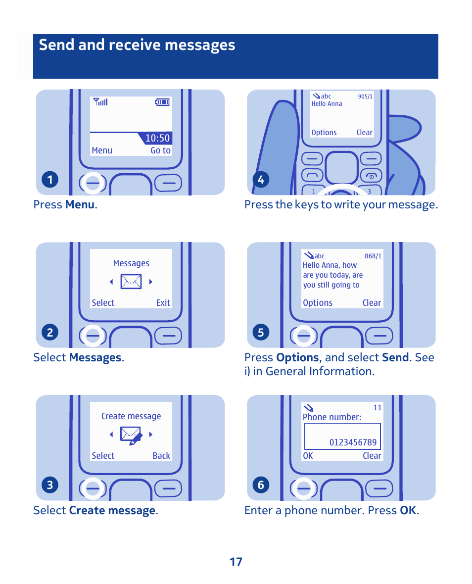 Send and receive messages, Press menu . 1, Select messages . 2 | Select create message . 3, Press the keys to write your message. 4, Enter a phone number. press ok . 6 17 | Nokia 103 User Manual | Page 17 / 34