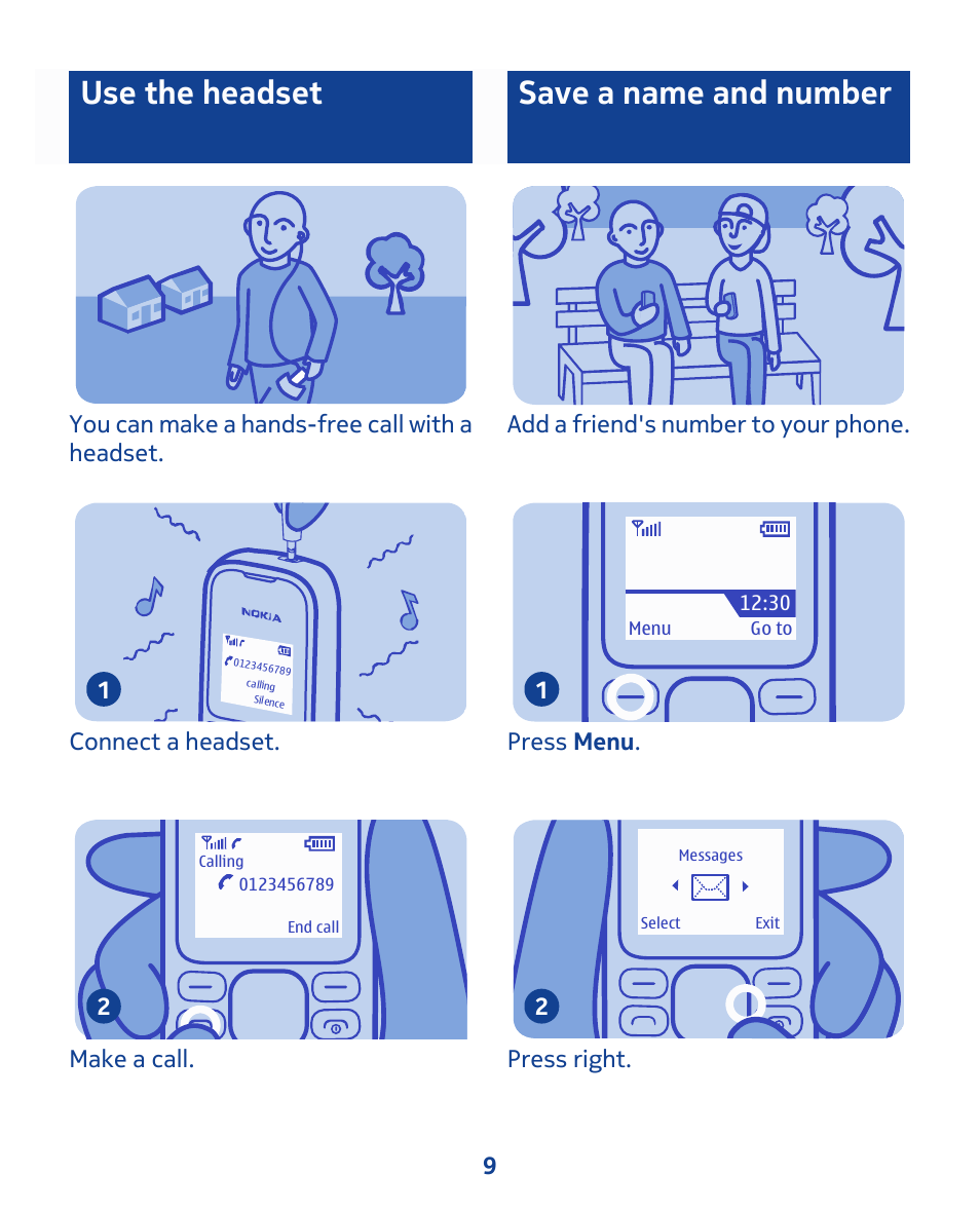 Use the headset, Save a name and number | Nokia 103 User Manual | Page 9 / 34