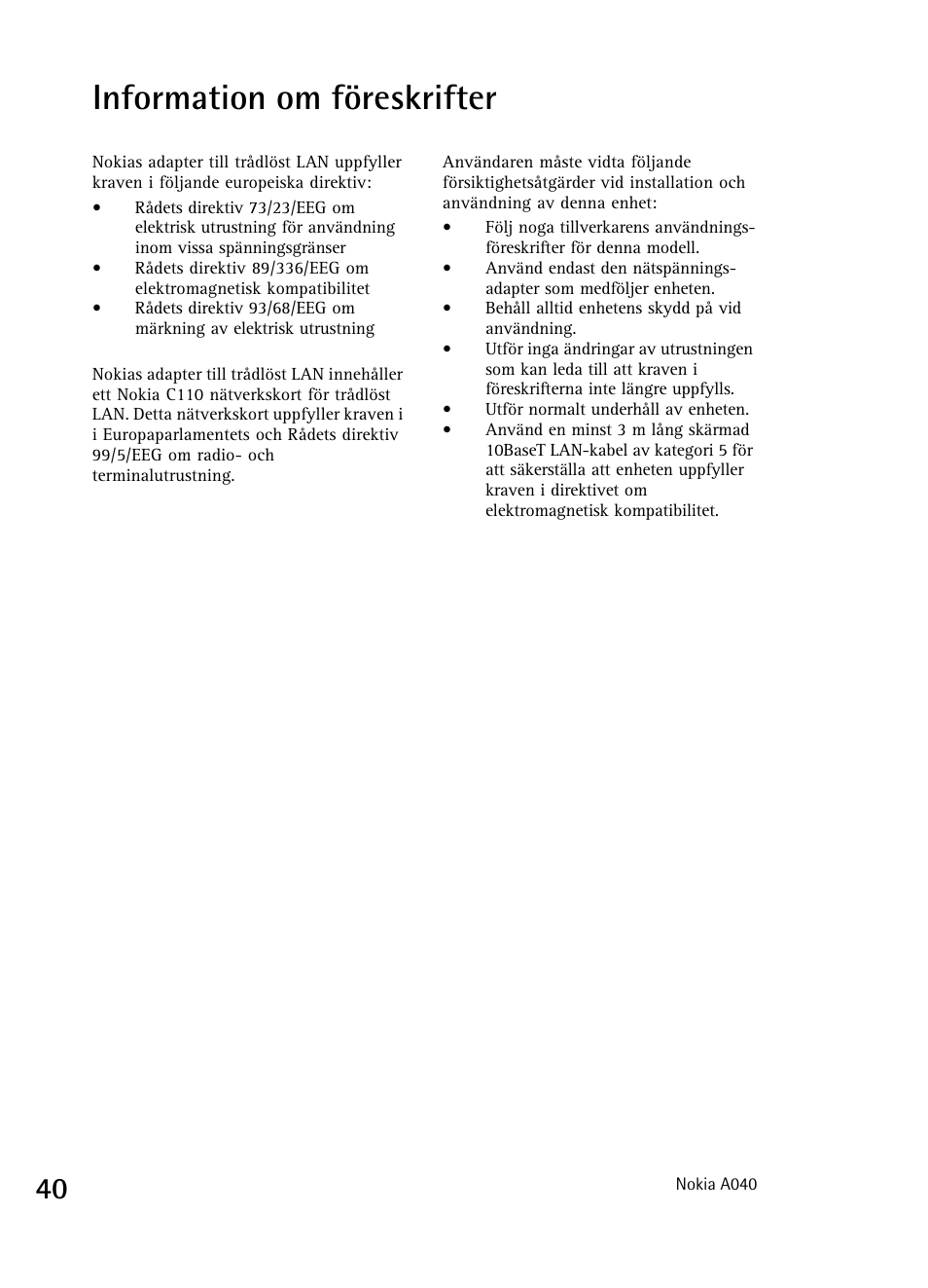 Information om föreskrifter | Nokia A040 User Manual | Page 42 / 66