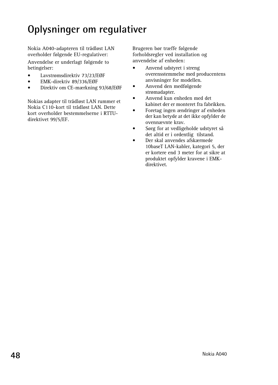 Oplysninger om regulativer | Nokia A040 User Manual | Page 50 / 66