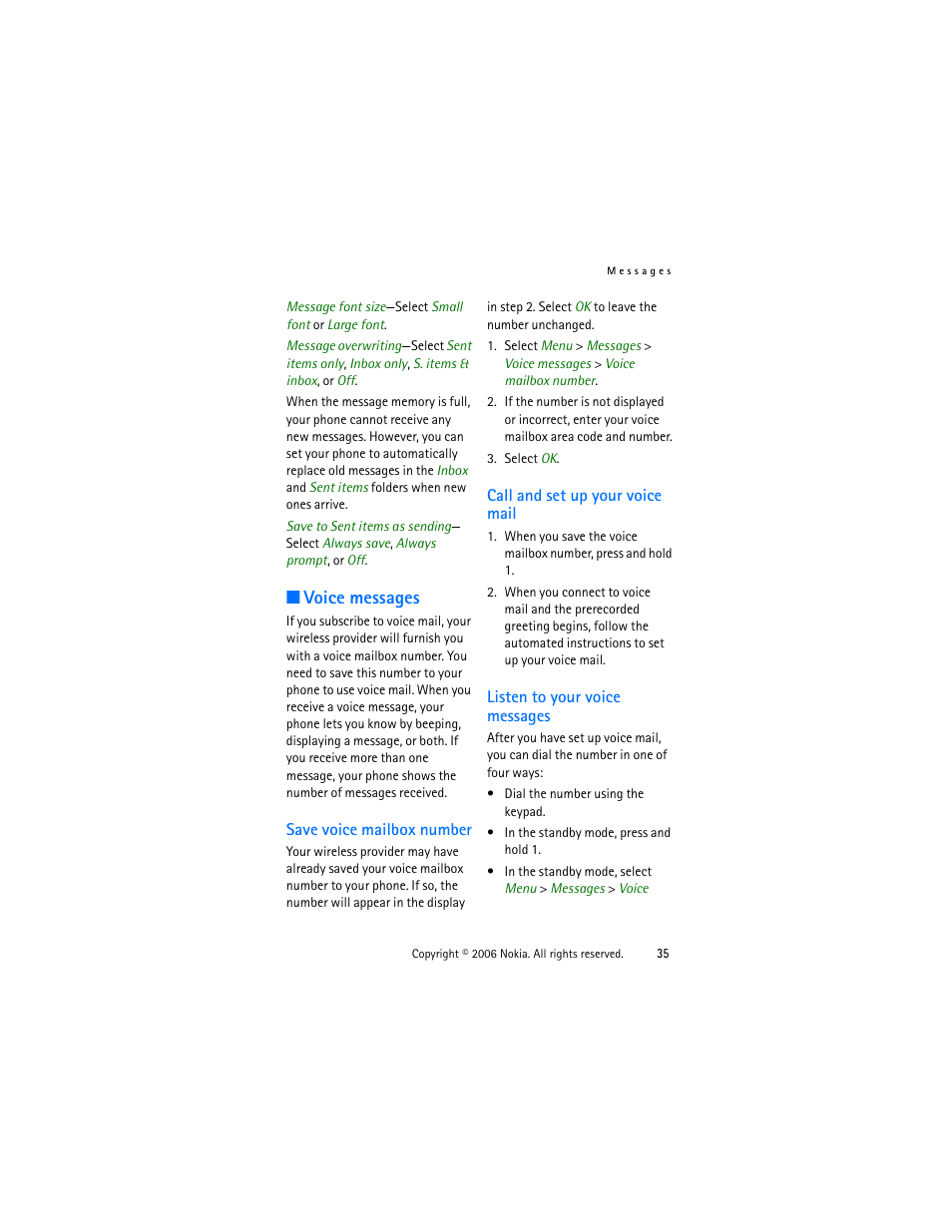 Voice messages, Save voice mailbox number, Call and set up your voice mail | Listen to your voice messages | Nokia 1315 User Manual | Page 35 / 78