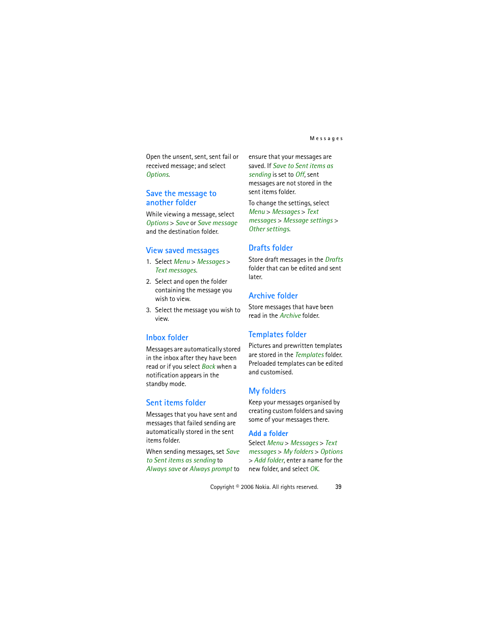 Save the message to another folder, View saved messages, Inbox folder | Sent items folder, Drafts folder, Archive folder, Templates folder, My folders | Nokia 1315 User Manual | Page 39 / 78